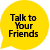 talk-to-your-friends---web